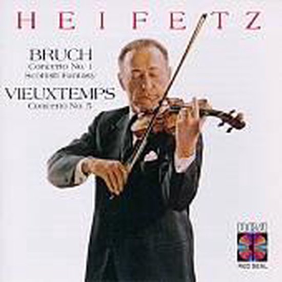 Bruch: Concerto No. 1; Scottisch Fantasy; Vieuxtemps: Concerto No. 5