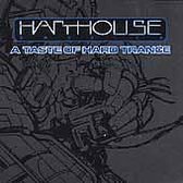 Harthouse America: Taste of Hard Trance