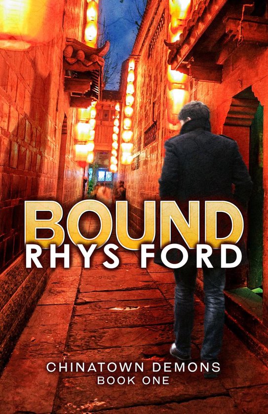 Chinatown Demons 1 - Bound - cover