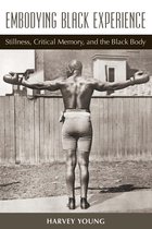 Theater: Theory/Text/Performance - Embodying Black Experience