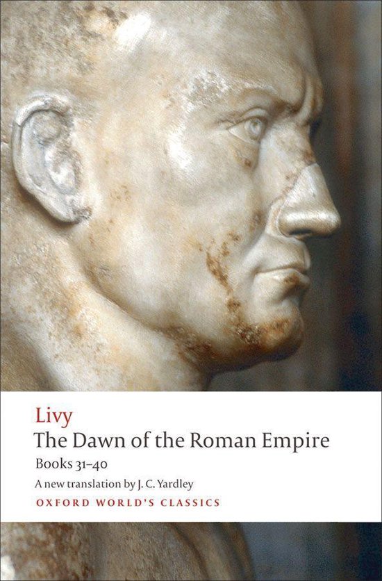 Oxford World's Classics - The Dawn of the Roman Empire - cover