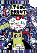 Tom Groot 15 -   Een monster, hoe dan?