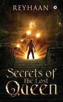 Secrets of the Lost Queen