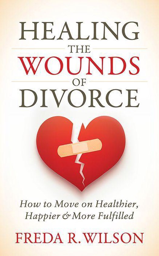 Healing the Wounds of Divorce - cover
