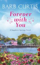 Sapphire Springs 1 - Forever with You