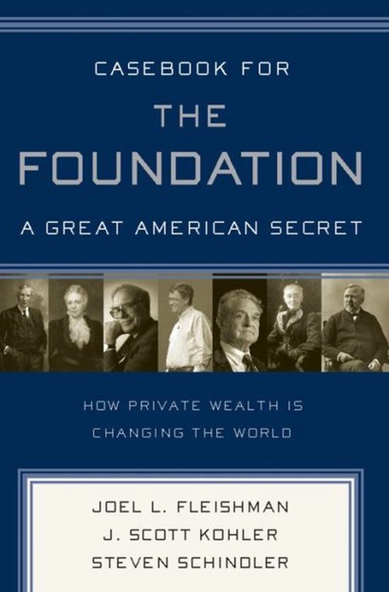 Casebook for The Foundation: A Great American Secret - cover
