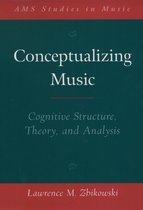 AMS Studies in Music - Conceptualizing Music