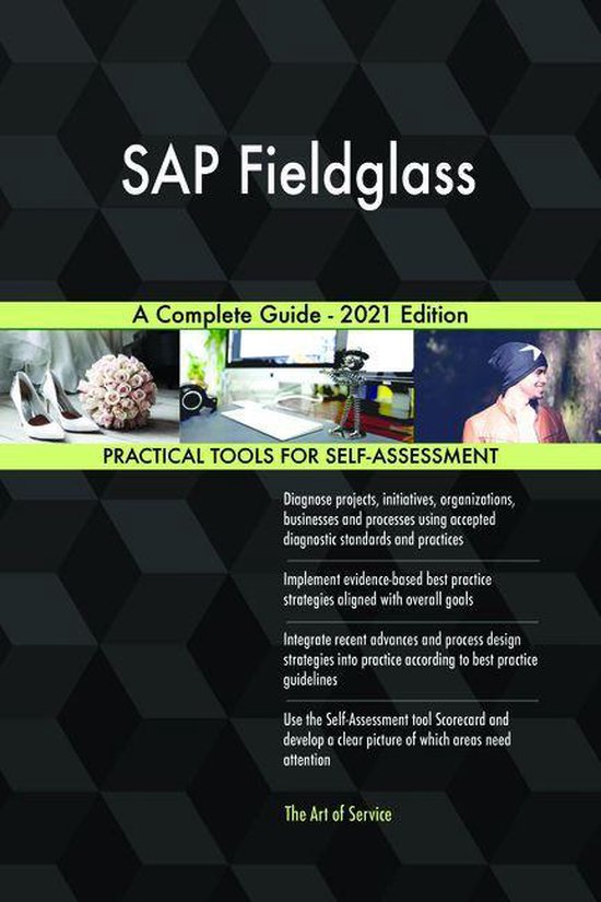 SAP Fieldglass A Complete Guide 2021 Edition (ebook), Gerardus