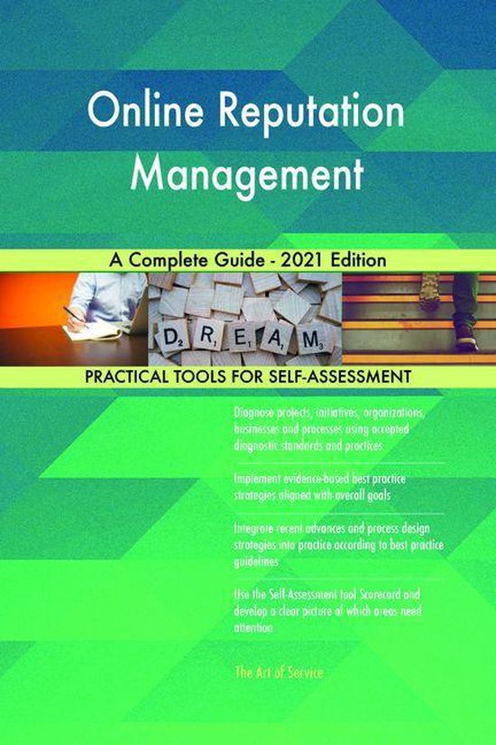 Online Reputation Management A Complete Guide - 2021 Edition (ebook ...