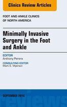 The Clinics: Orthopedics Volume 21-3 - Minimally Invasive Surgery in Foot and Ankle, An Issue of Foot and Ankle Clinics of North America