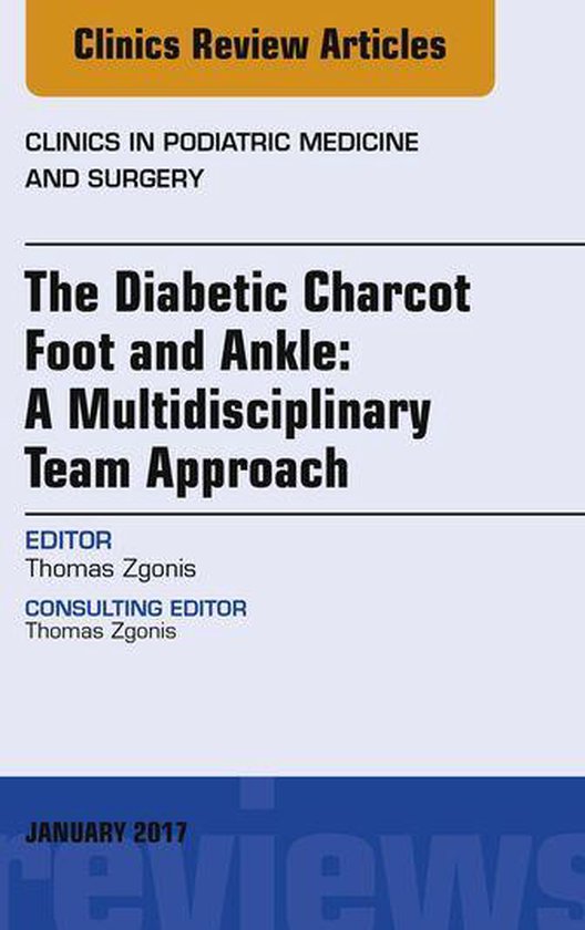 The Clinics: Orthopedics Volume 34-1 - The Diabetic Charcot  ... - cover