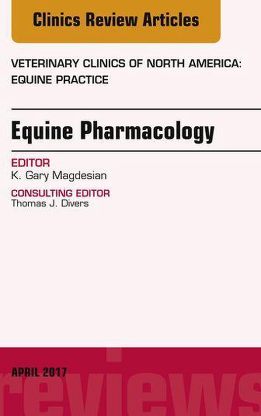 The Clinics: Veterinary Medicine Volume 33-1 - Equine Pharma ... - cover