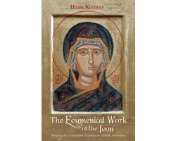 The Ecumenical Work of the Icon