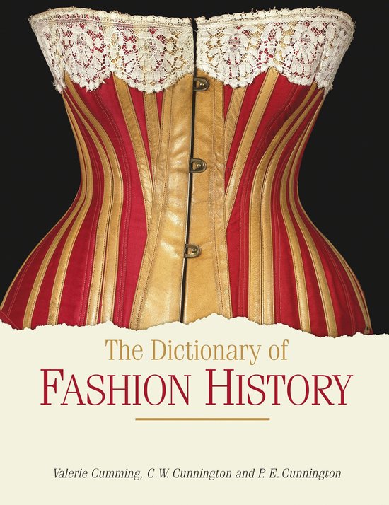 The Dictionary of Fashion History - cover