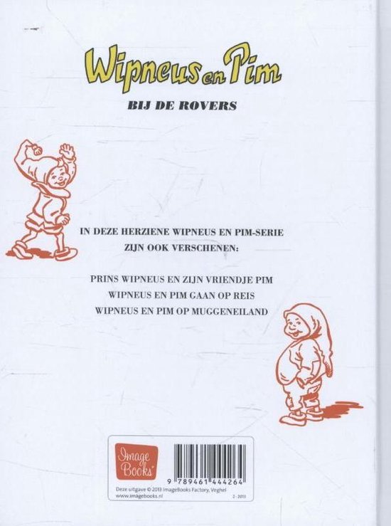 Thumbnail van een extra afbeelding van het spel Wipneus en Pim - Wipneus en Pim bij de Rovers - Kinderboek - 15,5 x 20,5 x 1 cm
