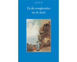 Zij die terugkeerden uit de dood