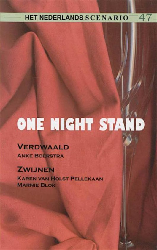 Cover van het boek 'One Night Stand / druk 1' van Karen van Holst Pellekaan en Anke Boerstra