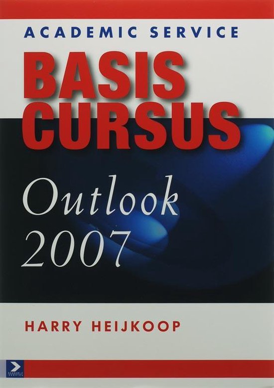 Cover van het boek 'Basiscursus Outlook 2007' van H. Heijkoop