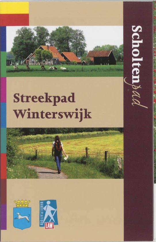 Cover van het boek 'Streekpad Winterswijk' van S. van Schuppen en Rob Wolfs