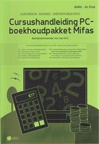 Cursushandleiding PC-boekhoudpakket Mifas (BA6b3)