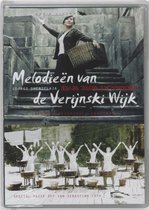 Melodieën Van De Verinski Wijk (DVD)