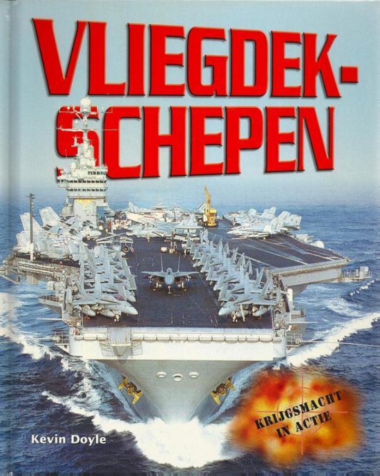 9789054958215 - Krijgsmacht in actie - Vliegdekschepen