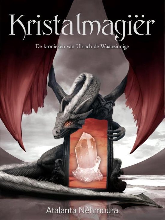 De kronieken van Ulriach de Waanzinnige 3 - Kristalmagiër