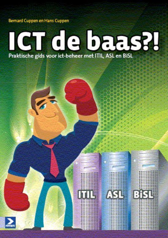 Cover van het boek 'ICT de baas?!' van Hans Cuppen