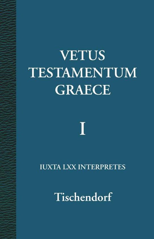 Cover van het boek 'Vetus Testamentum Graece I' van  Tischendorf