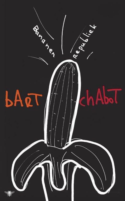 Boek: Bananenrepubliek, geschreven door Bart Chabot
