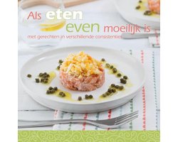 Als eten even moeilijk is