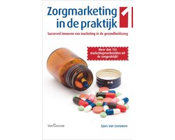 Zorgmarketing in de praktijk