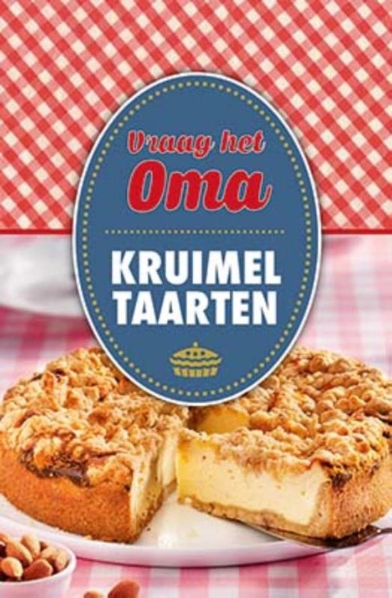 Vraag het het oma  -   Kruimeltaarten - cover