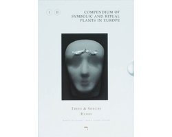 Compendium of symbolic and ritual plants in Europe