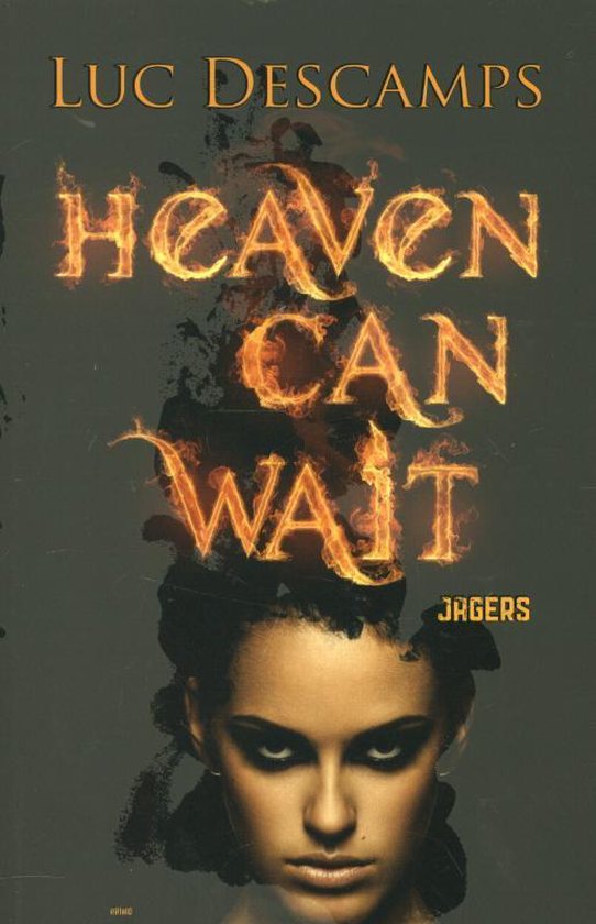 Cover van het boek 'Heaven can wait / Jagers' van Luc Descamps