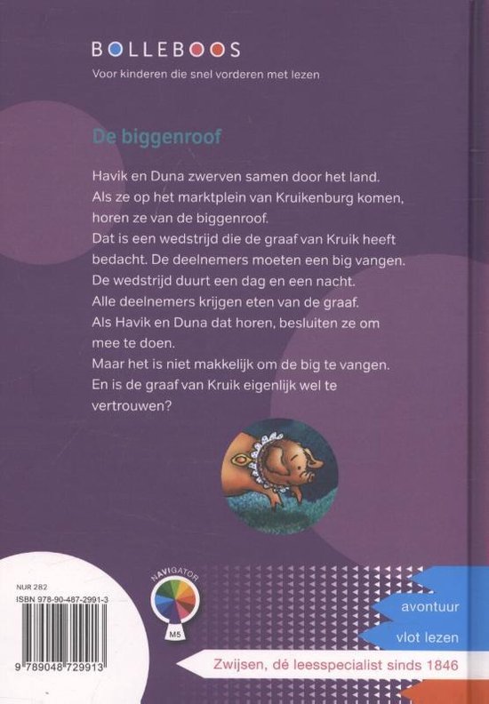 Boek 'De biggenroof' met afbeelding van een varken in kleding. Bolleboos voor kinderen die snel vorderen met lezen.