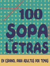 100 sopa de letras en espa�ol para adultos por temas
