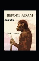 Before Adam Illustrated
