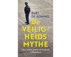 De veiligheidsmythe