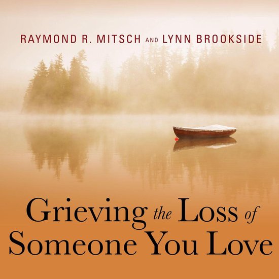 Grieving the Loss of Someone You Love - cover