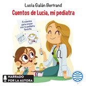 Cuentos de Lucía, mi pediatra