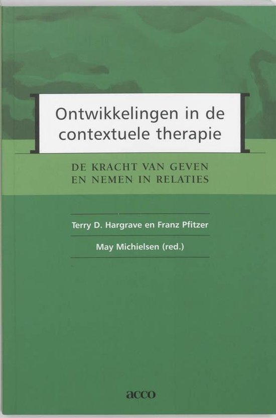 Cover van het boek 'Ontwikkelingen in de contextuele therapie / druk 1' van F. Pfitzer en T.D. Hargrave