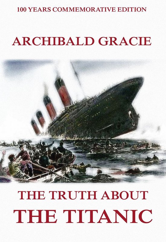 The Truth About The Titanic - cover