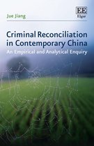 Criminal Reconciliation in Contemporary China