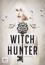 Die Witch Hunter-Reihe 1 - Witch Hunter
