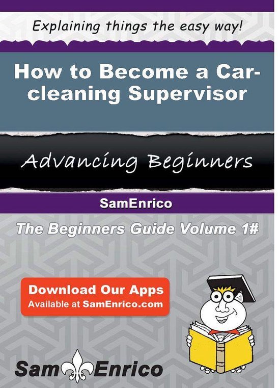 How to Become a Car-cleaning Supervisor