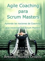 Agile Coaching para Scrum Masters