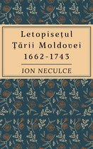 Letopisețul Țării Moldovei 1662-1743