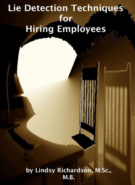 Lie Detection Techniques for Hiring Employees: Current Resea ... - cover