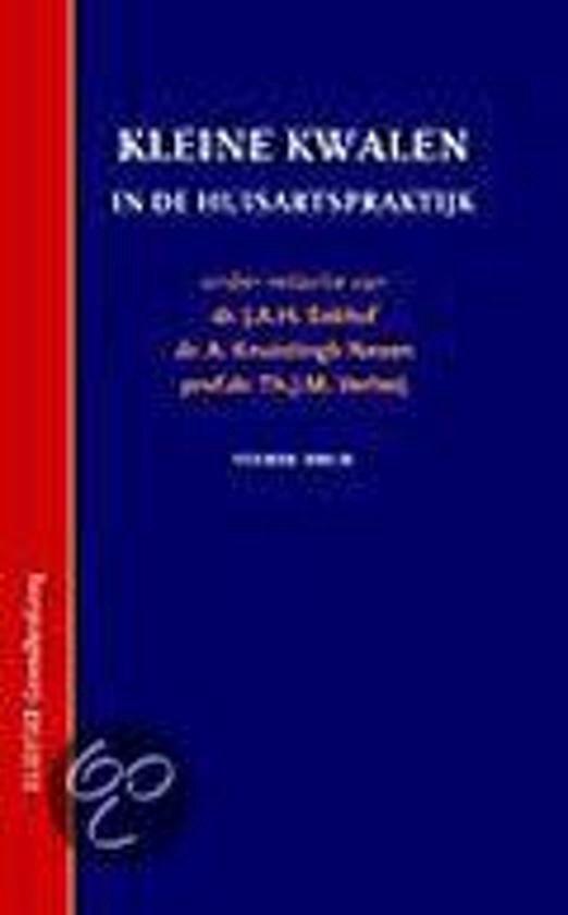 Cover van het boek 'Kleine kwalen in de huisartspraktijk / druk 4'
